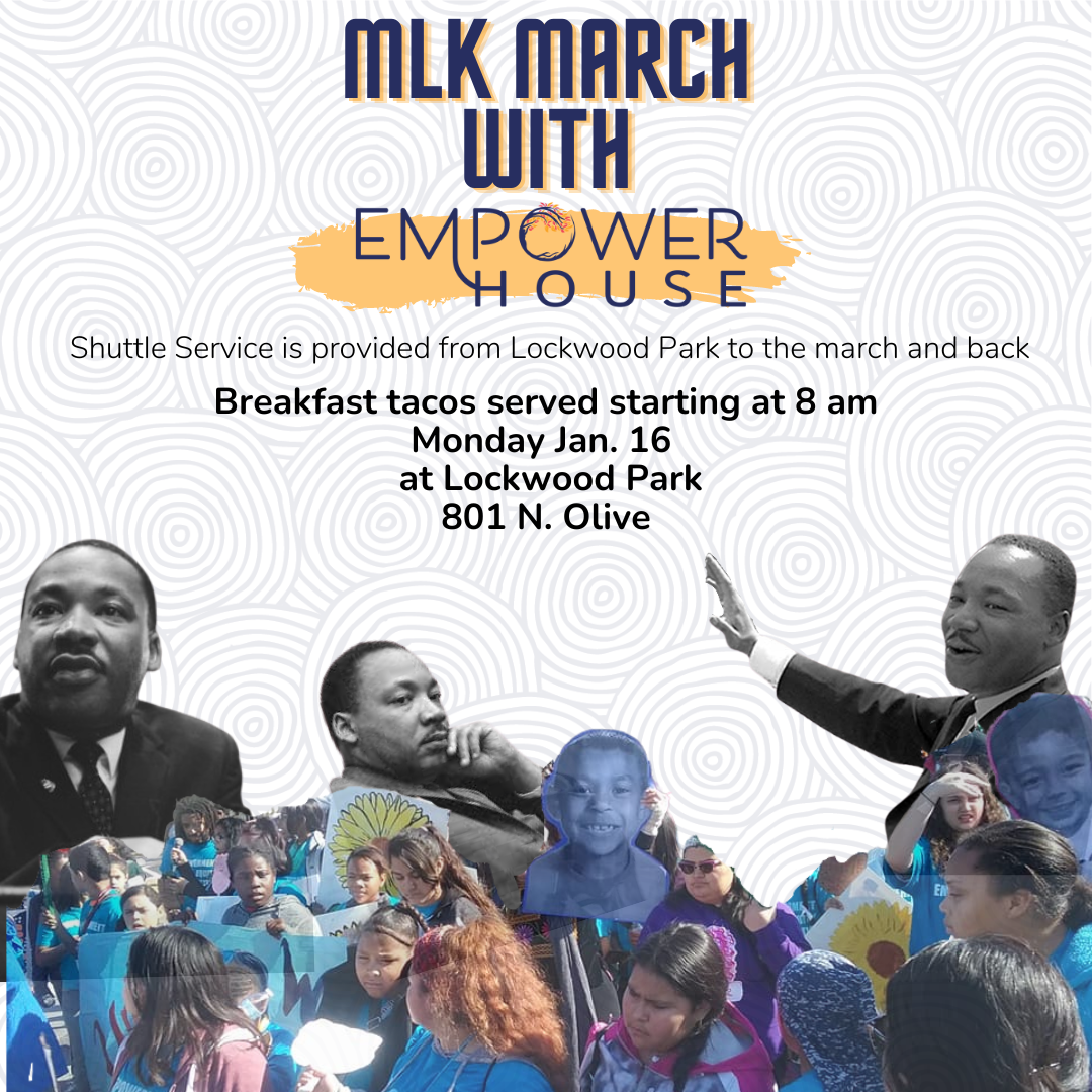 MLK March with Empower House Empower House